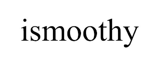 ISMOOTHY