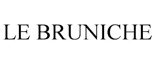 LE BRUNICHE