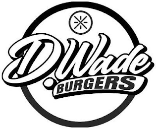 D.WADE BURGERS