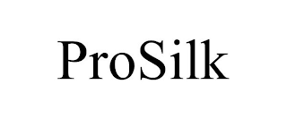 PROSILK