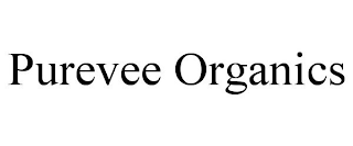 PUREVEE ORGANICS