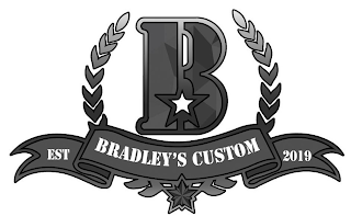 B EST BRADLEY'S CUSTOM 2019