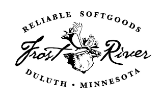 RELIABLE SOFTGOODS FROST RIVER DULUTH MINNESOTA