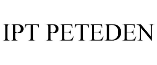 IPT PETEDEN