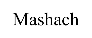 MASHACH