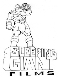 SLEEPING GIANT FILMS