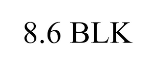 8.6 BLK