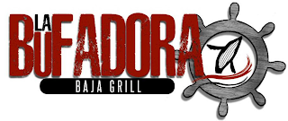 LA BUFADORA BAJA GRILL