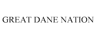 GREAT DANE NATION