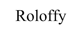 ROLOFFY