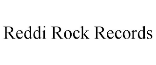 REDDI ROCK RECORDS