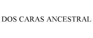 DOS CARAS ANCESTRAL