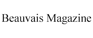 BEAUVAIS MAGAZINE