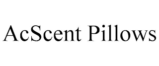 ACSCENT PILLOWS