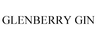 GLENBERRY GIN