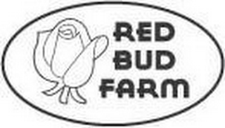 RED BUD FARM