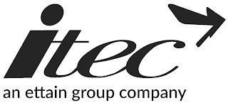 ITEC AN ETTAIN GROUP COMPANY