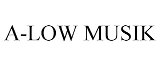 A-LOW MUSIK