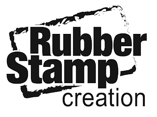 RUBBER STAMP CREATION