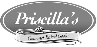 PRISCILLA'S GOURMET BAKED GOODS