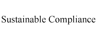 SUSTAINABLE COMPLIANCE