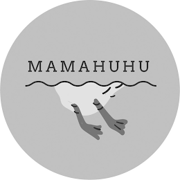 MAMAHUHU