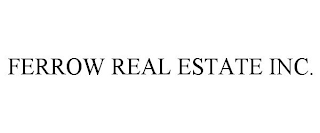 FERROW REAL ESTATE INC.