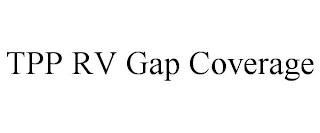 TPP RV GAP COVERAGE