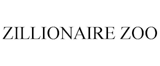 ZILLIONAIRE ZOO