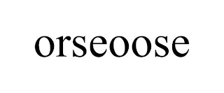 ORSEOOSE