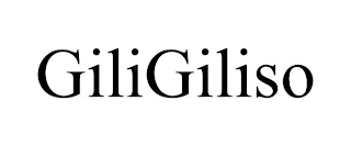 GILIGILISO