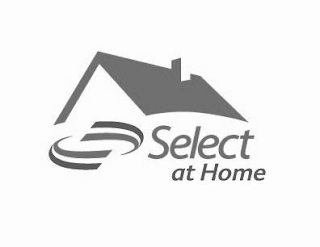 SELECT AT HOME