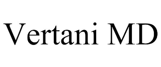 VERTANI MD