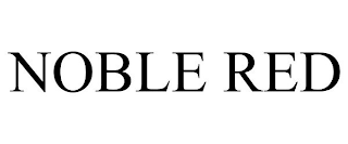 NOBLE RED