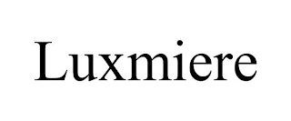 LUXMIERE