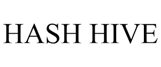 HASH HIVE