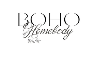 BOHO HOMEBODY