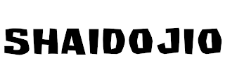 SHAIDOJIO