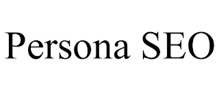 PERSONA SEO