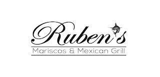 RUBEN'S MARISCOS & MEXICAN GRILL