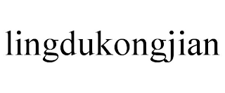 LINGDUKONGJIAN