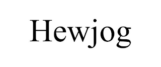 HEWJOG