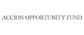 ACCION OPPORTUNITY FUND