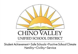 CHINO VALLEY UNIFIED SCHOOL DISTRICT STUDENT ACHIEVEMENT SAFE SCHOOLS POSITIVE SCHOOL CLIMATE HUMILITY CIVILITY SERVICE