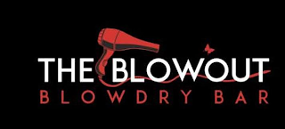 THE BLOWOUT B L O W D R Y  B A R