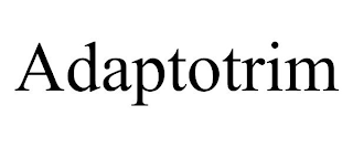 ADAPTOTRIM