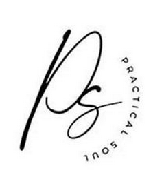 PS PRACTICAL SOUL