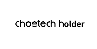 CHOETECH HOLDER