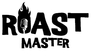 ROAST MASTER