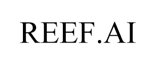 REEF.AI